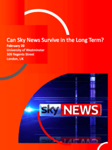 Can Sky News Survive in the Long Term? @ The Boardroom | England | United Kingdom