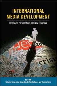 Book launch: International Media Development: Historical Perspectives and New Frontiers @ University of Westminster (Cayley Room) | England | United Kingdom