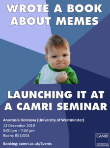 Internet Memes and Society: Social, Cultural and Political Contexts @ University of Westminster (RS UG04) | England | United Kingdom