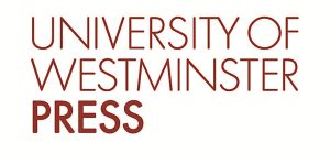 Celebrating University of Westminster Press @ University of Westminster | England | United Kingdom